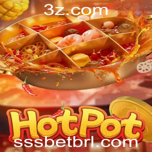 sssbet - Hotpot - Um Jogo de Estratégia e Diversão