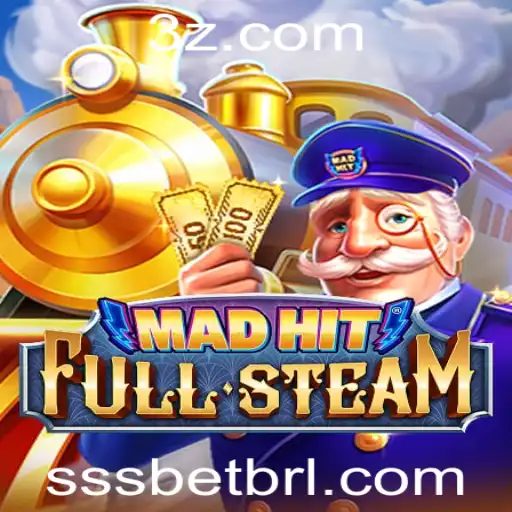 sssbet - Explorando MadHitFullSteam: Um Novo Fenômeno no Universo dos Jogos