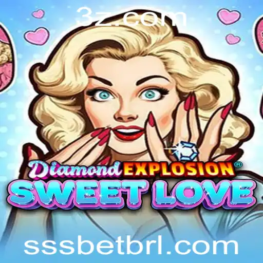 Descubra as Emoções de DiamondExplosionSweetLove: A Nova Sensação dos Jogos