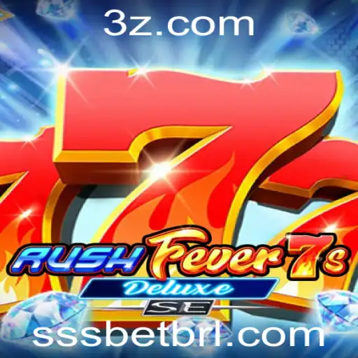 RushFever7sDeluxeSE: Um Mergulho no Jogo com Emoção Elevada